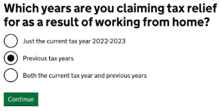Gov.uk page featuring the question: "Which years are you claiming tax relief for as a result of working from home?", with three answer options: "Just the current tax year, 2022/23"; "Previous tax years"; or "Both the current tax year and previous years".